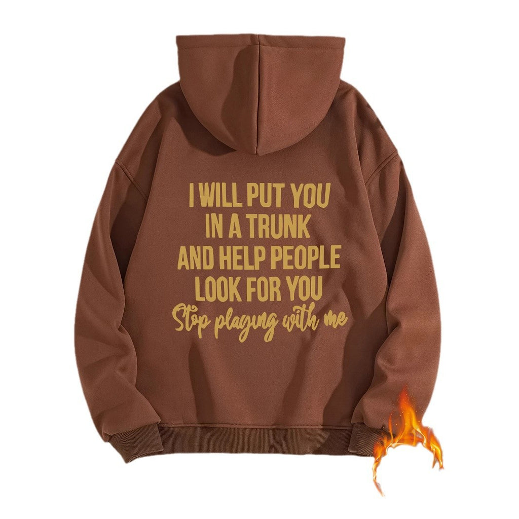 Stop playing with me hoodie